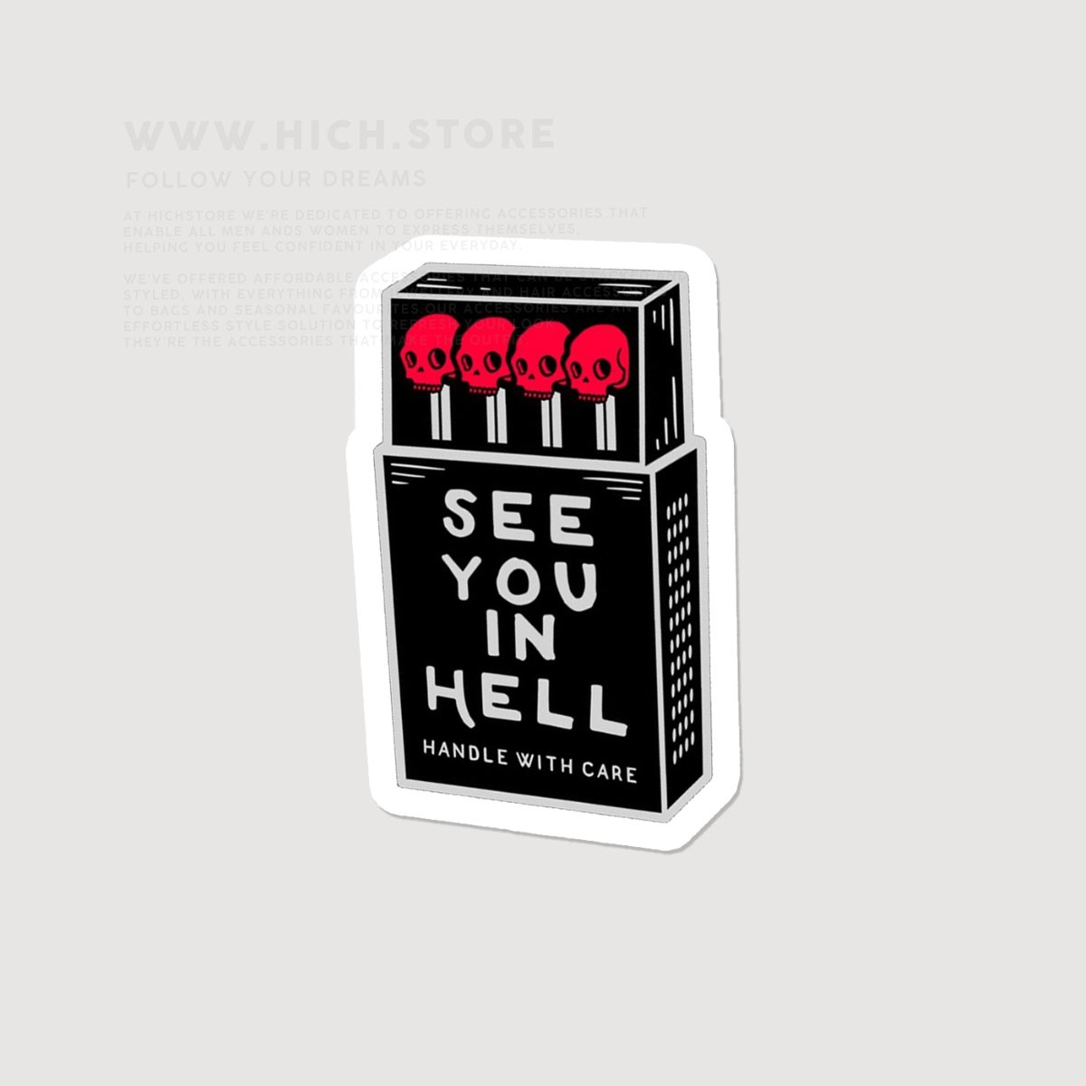 استیکر See You In Hell هیچ استور خرید اینترنتی اکسسوری فانتزی